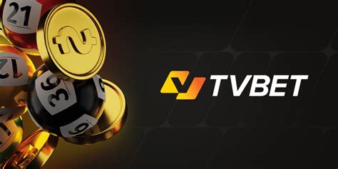 tv bet,tvbet login